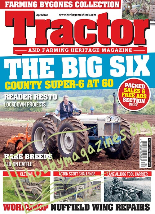 Tractor & Farming Heritage Magazine – April 2022