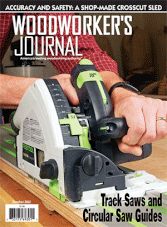 Woodworker's Journal - October 2022