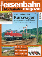 Eisenbahn Magazin - Oktober 2022