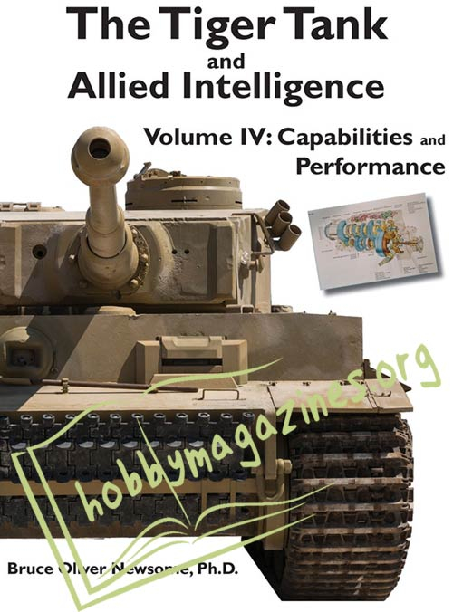 The Tiger Tank and Allied Intelligence Vol.IV 