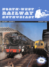 North West Railway Enthusiast Volume 1 Number 3 January 198