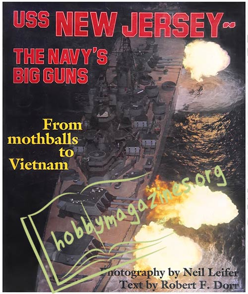 USS New Jersey - The Navy's Big Guns