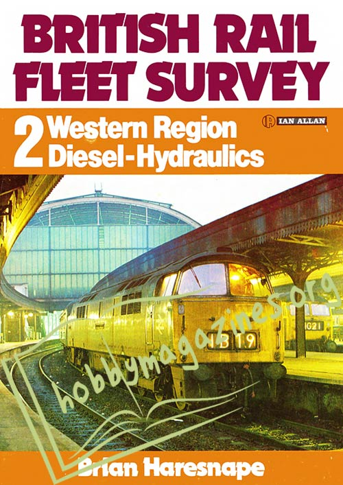 British Rail Fleet Survey 2 - Western Region Diesel Hydralics