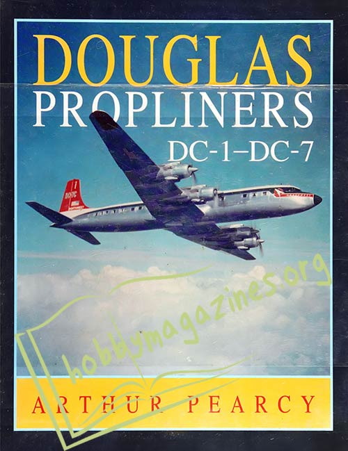 Douglas Propliners DC-1 - DC-7