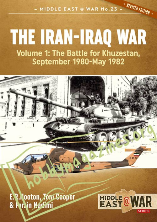  Middle East at War - Iran-Iraq War Volume 1: The Battle for Khuzestan September 1980-May 1982
