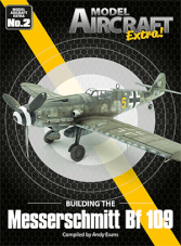 Model Aircraft Extra 02 - Building the Messerschmitt Bf 109