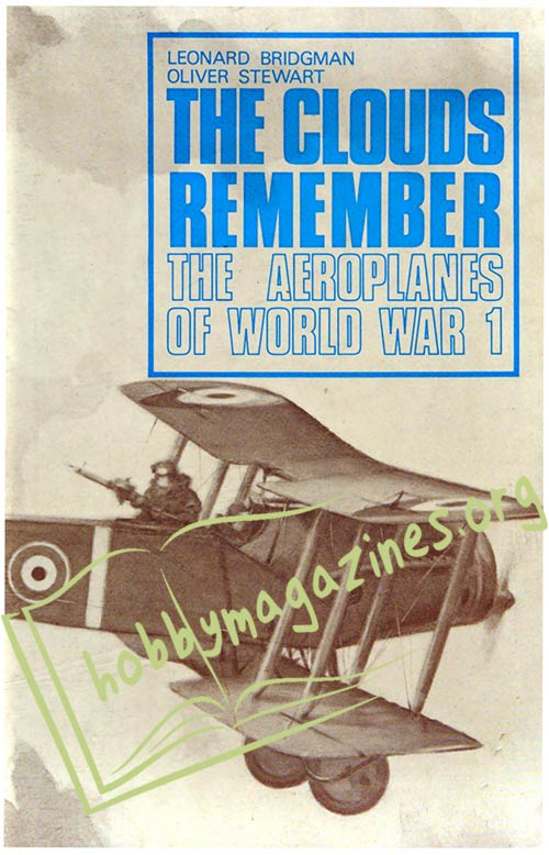 The Clouds Remember. The Aeroplanes of World War 1