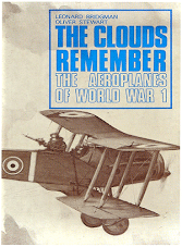 The Clouds Remember. The Aeroplanes of World War 1