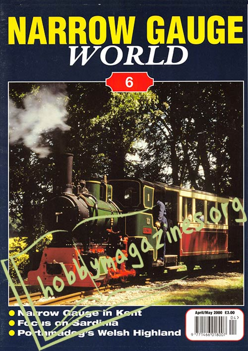 Narrow Gauge World Issue 6 April-May 2000