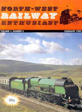 North West Railway Enthusiast Volume 1 Number 4 February 1982