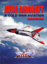 AVRO Aircraft & Cold War Aviation