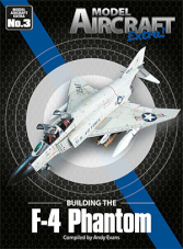 Model Aircraft Extra 03 - Building the F-4 Phantom