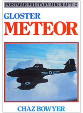 Postwar Military Aircraft 2 - Gloster Meteor