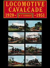 Locomotive Cavalcade 1920-1951