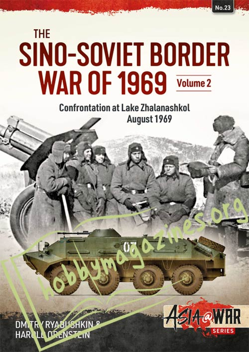 Asia at War Series - The Sino-Soviet Border War of 1969 Volume 2