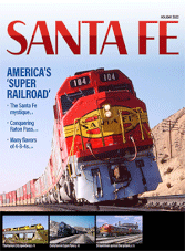 Classic Trains Special -  Santa Fe