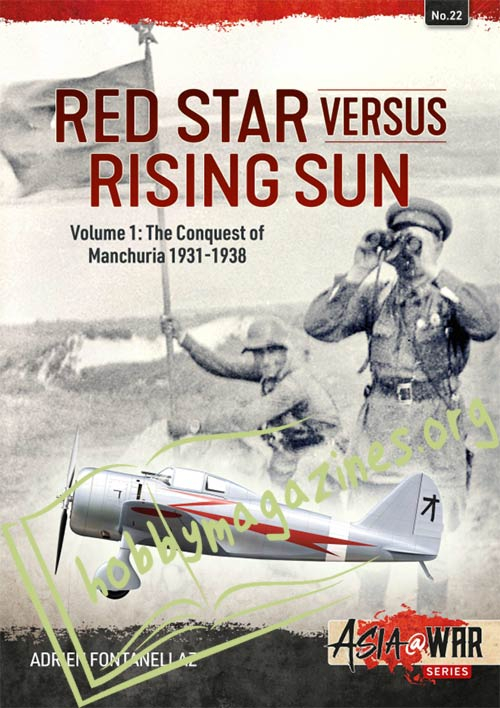 Asia at War - Red Star versus Rising Sun Volume 1