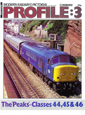 Modern Railways Pictorial Profile 3 - The Peaks Classes 44,45&46