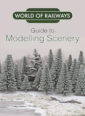 World of Railways - Guide to Modelling Scenery