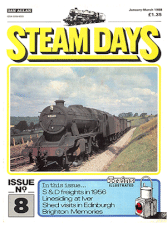 Steam Days Issue 8 January-March 1988