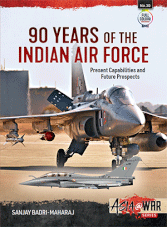 Asia at War - 90 Years of the Indian Air Force