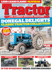 Tractor & Farming Heritage Magazine – March 2023