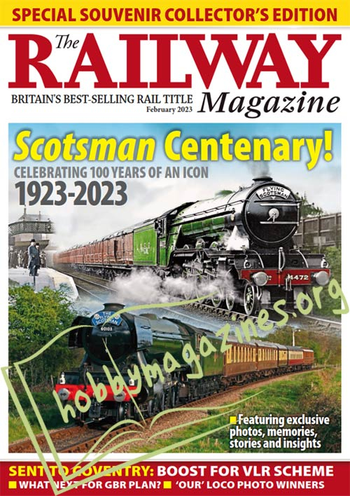 The Railway Magazine - February 2023