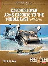 Middle East at War - Czechoslovak Arms Exports to the Middle East Vol.3