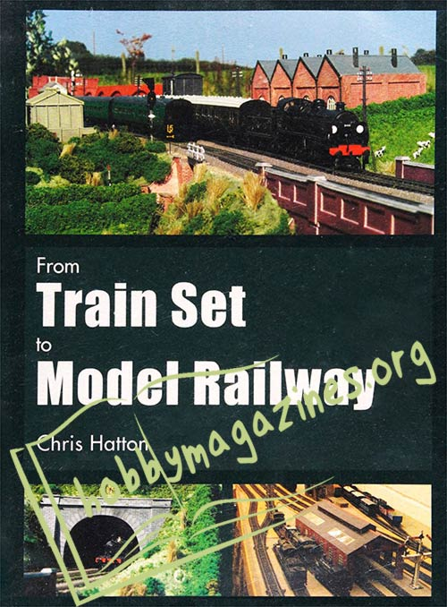From Train Set to Model Railway
