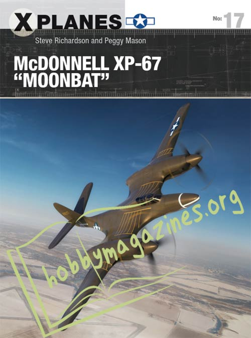 X-Planes - McDonnel XP-67 "MOONBAT" 
