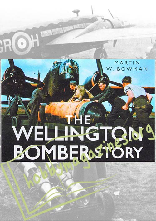 The Wellington Bomber Story