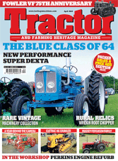 Tractor & Farming Heritage Magazine – April 2023