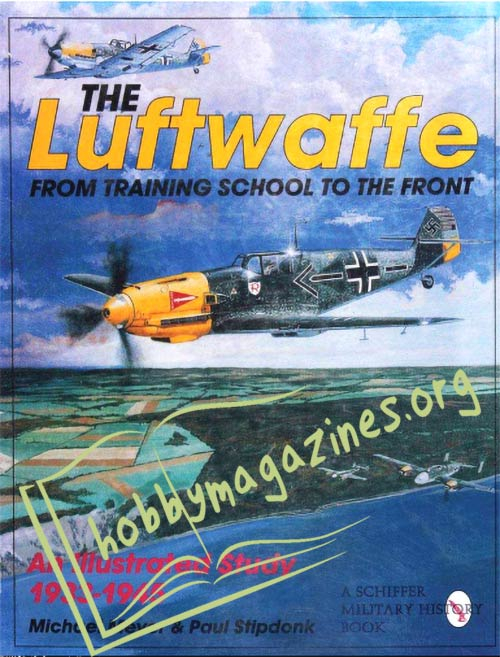 The Luftwaffe from Training School to the Front 