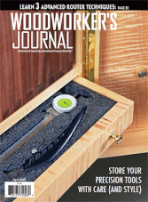 Woodworker's Journal - April 2023