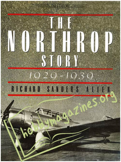 The Northrop Story 1929-1939