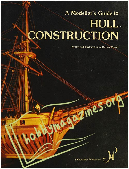 A Modeller's Guide to Hull Construction 