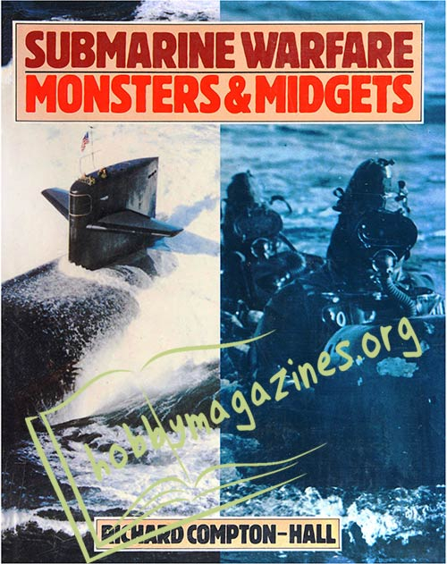 Submarine Warfare. Monsters & Midgets