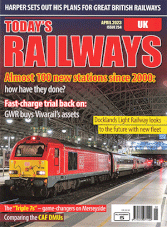 Today's Railways UK - April 2023