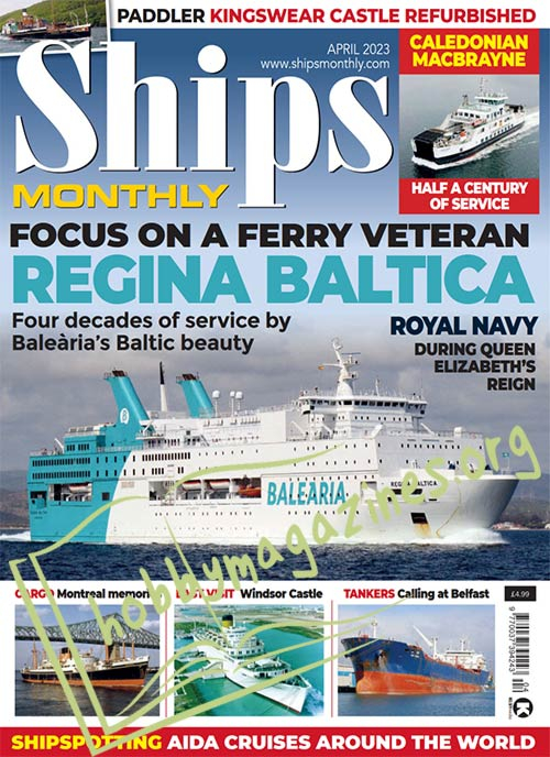 Ships Monthly – April 2023