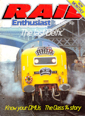 Rail Enthusiast Issue 007 April 1982