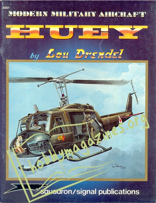 Modern Military Aircraft - HUEY