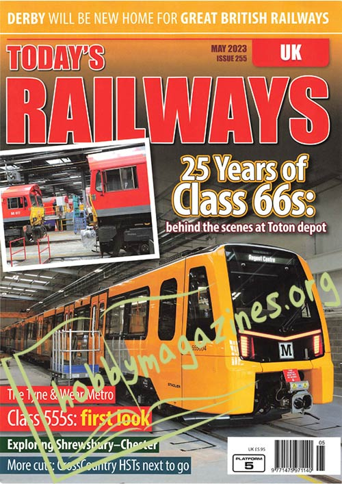 Today's Railways UK - May 2023