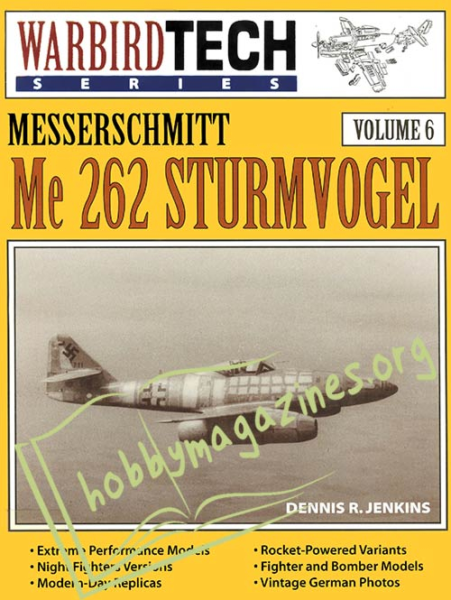 Warbird Tech - Messerschmitt Me 262 STURMVOGEL