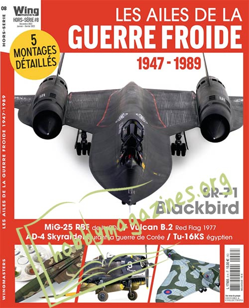 Wing Masters Hors-Serie - Les Ailes de la Guerrre Froide