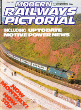 Modern Railways Pictorial June 1981