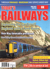 Today's Railways UK - June 2023