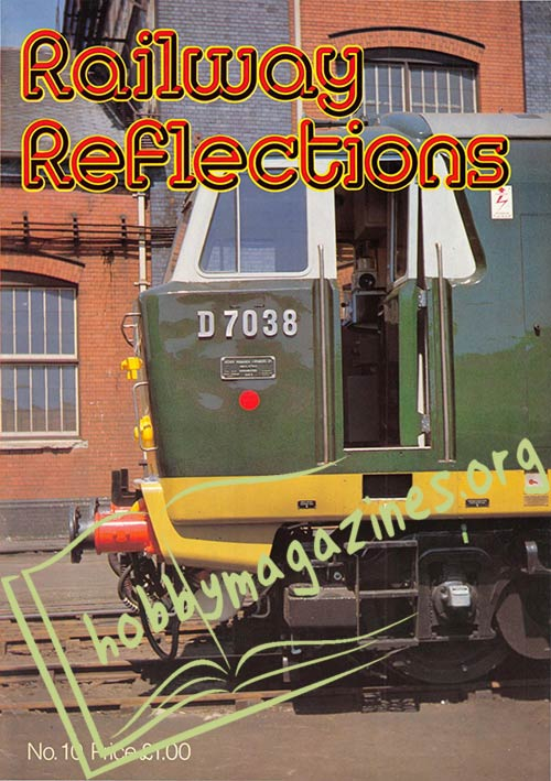 Railway Reflections Issue 010 May June 1982 