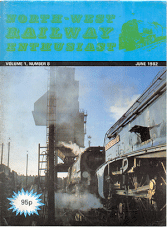 North West Railway Enthusiast Volume 1 Number 8 June 1982