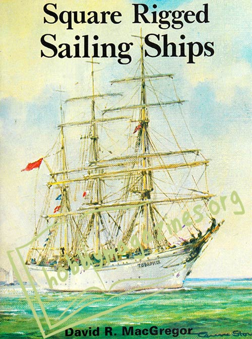 Square Rigged Sailing Ships