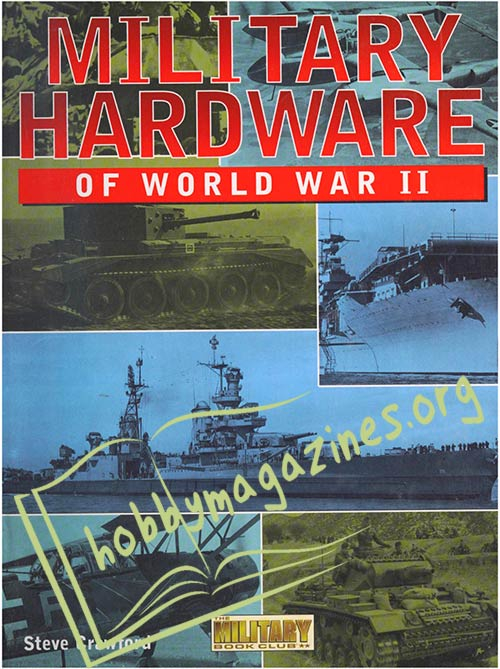 Military Hardware of World War II